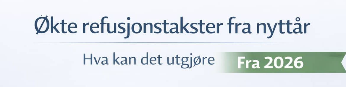 okte-refusjonstakser-helfo-2026-topp